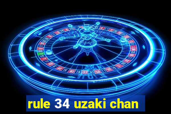 rule 34 uzaki chan